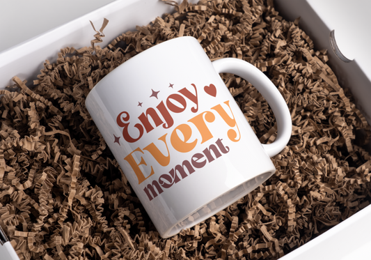 Enjoy Every Moment - Mug