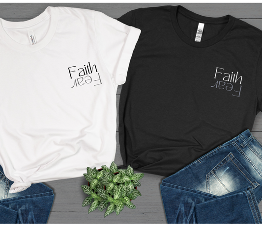 Faith Over Fear - Unisex T-Shirt