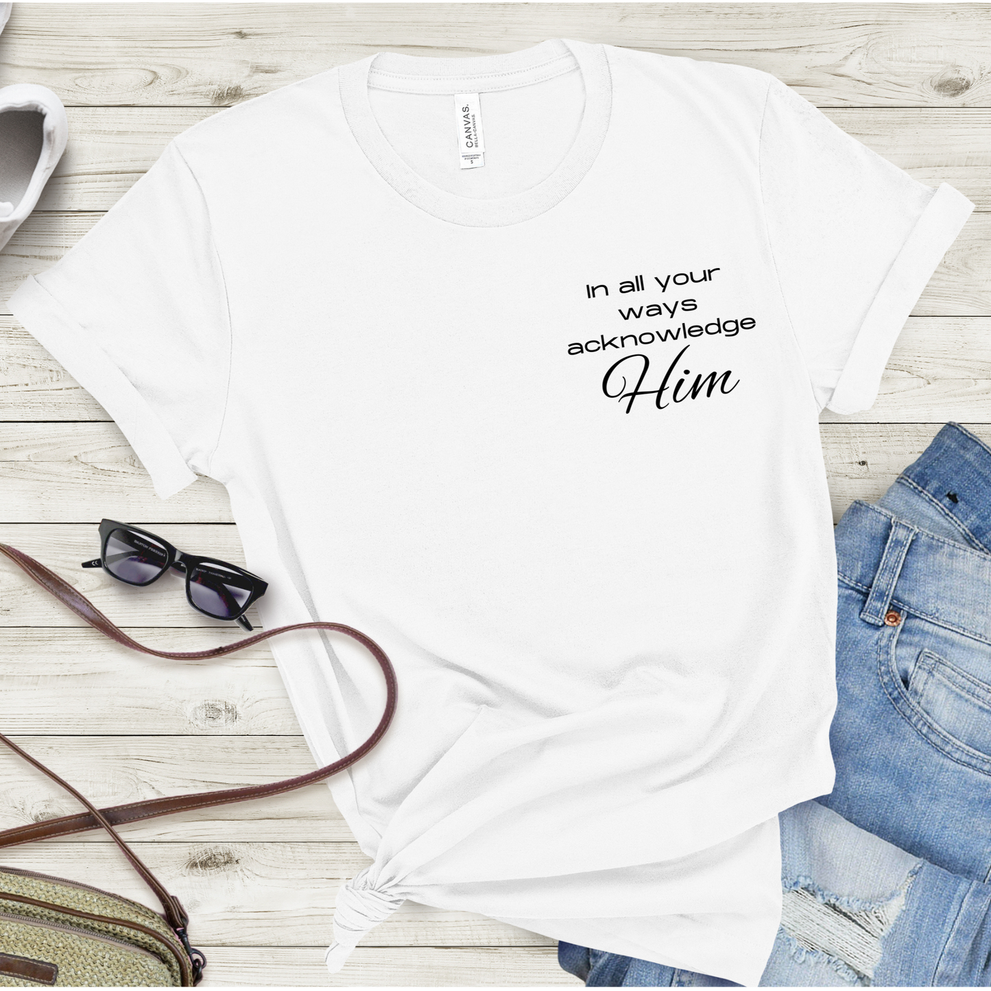 Acknowledge Him - Unisex T-Shirt