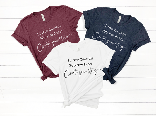 Create Your Story - Unisex T-Shirt